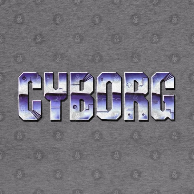 Cyborg Vintage Action Hero by 8 Fists of Tees